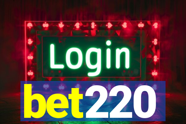 bet220