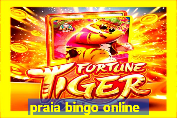 praia bingo online