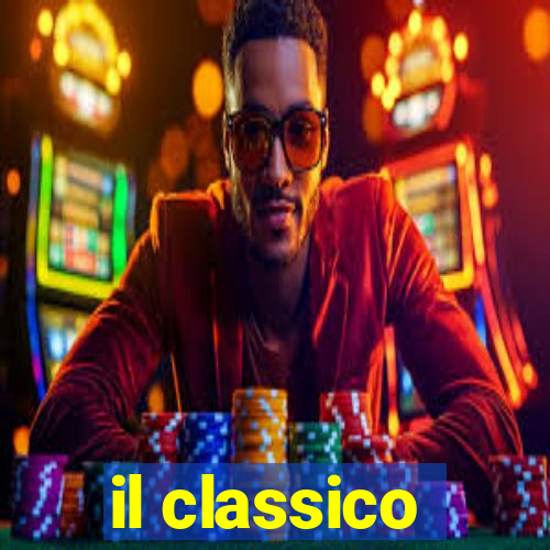 il classico