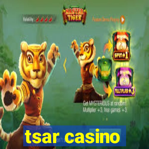 tsar casino