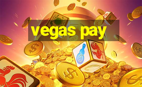 vegas pay