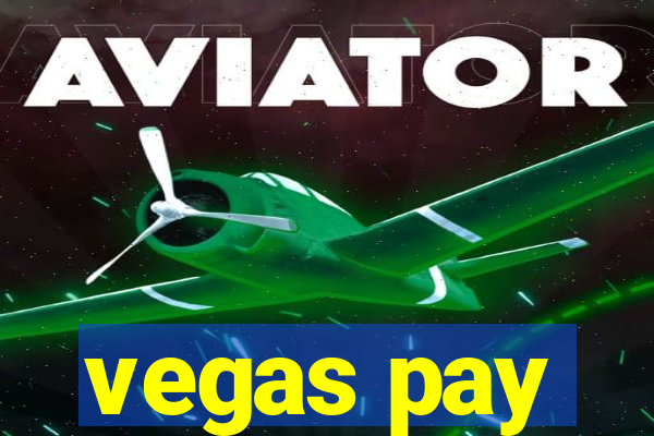 vegas pay