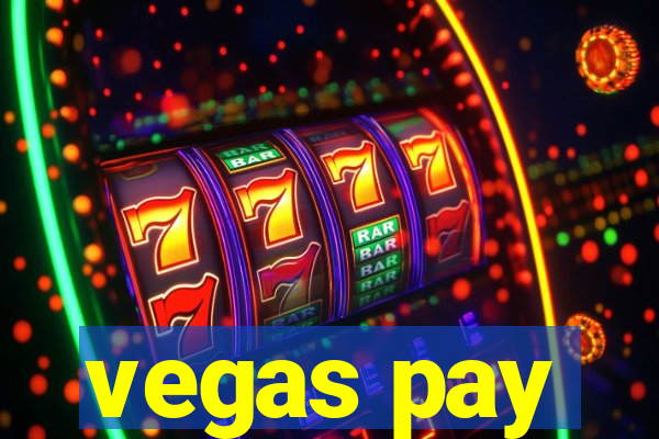 vegas pay