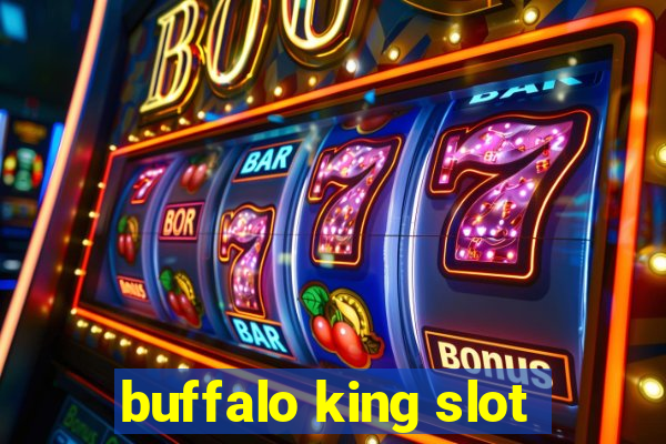 buffalo king slot