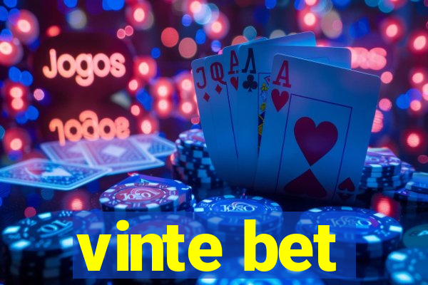 vinte bet