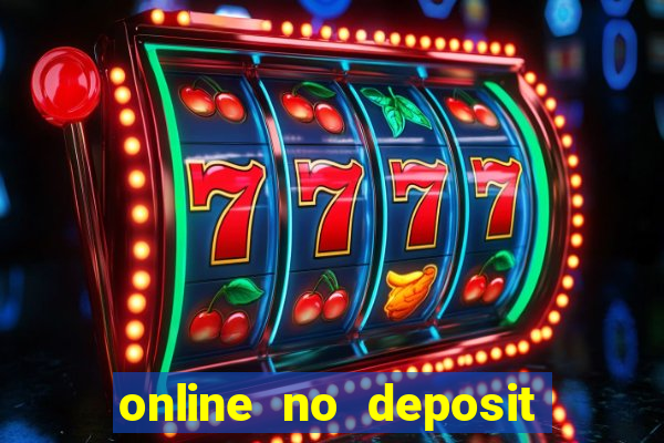 online no deposit casino bonus