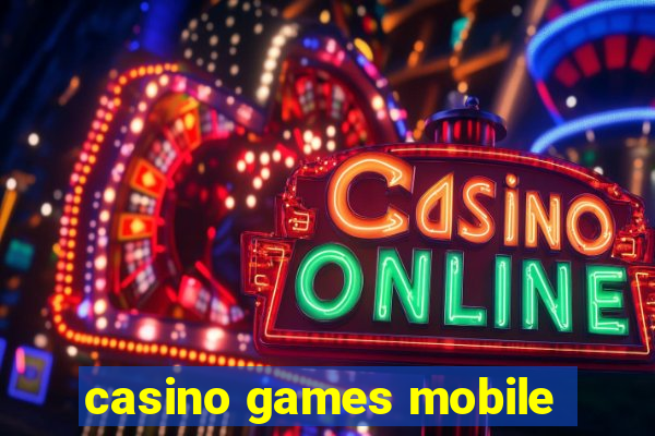 casino games mobile