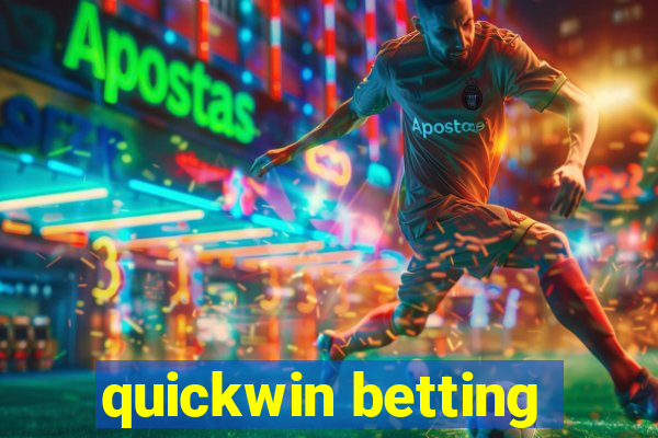 quickwin betting