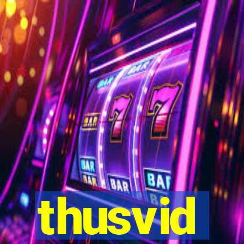 thusvid