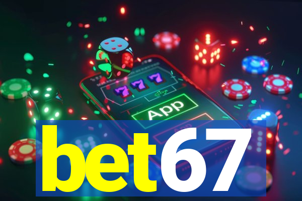 bet67