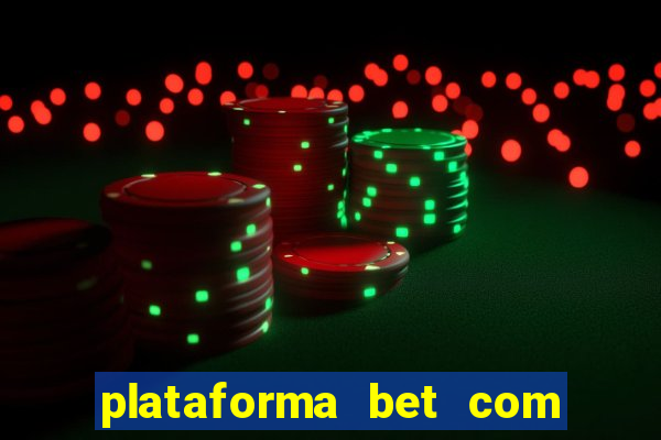 plataforma bet com b?nus de cadastro