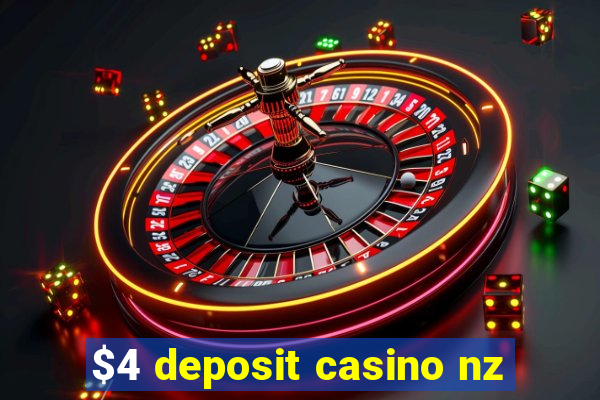 $4 deposit casino nz