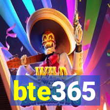 bte365