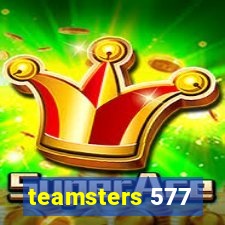 teamsters 577