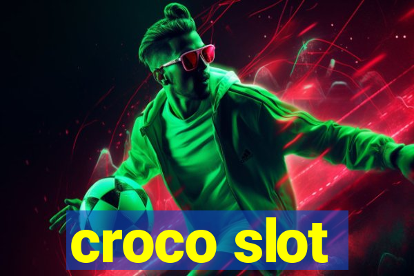 croco slot