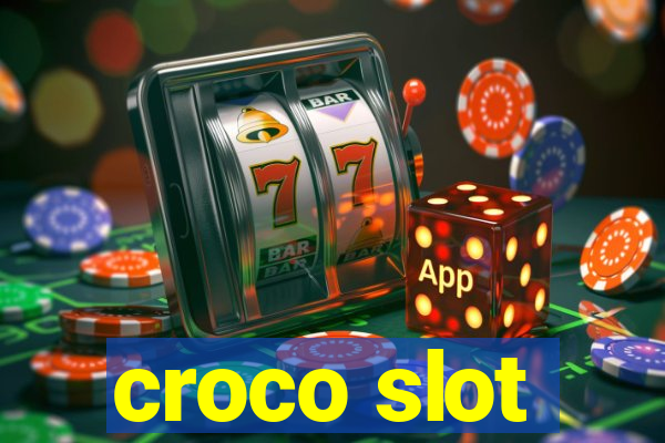 croco slot