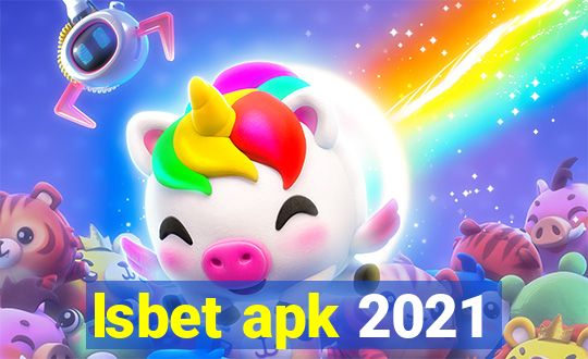 lsbet apk 2021