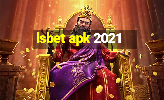 lsbet apk 2021