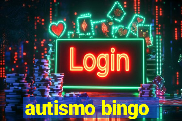 autismo bingo