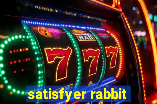 satisfyer rabbit