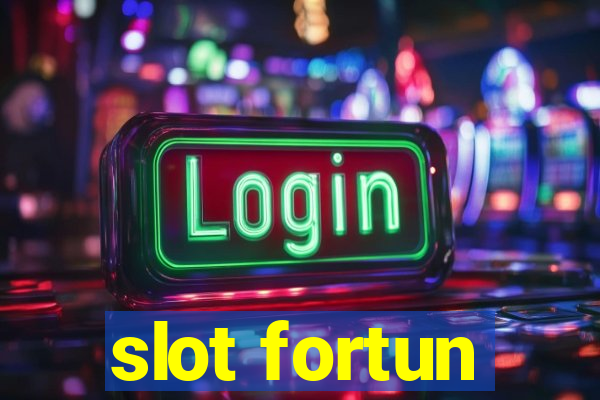 slot fortun