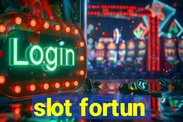 slot fortun