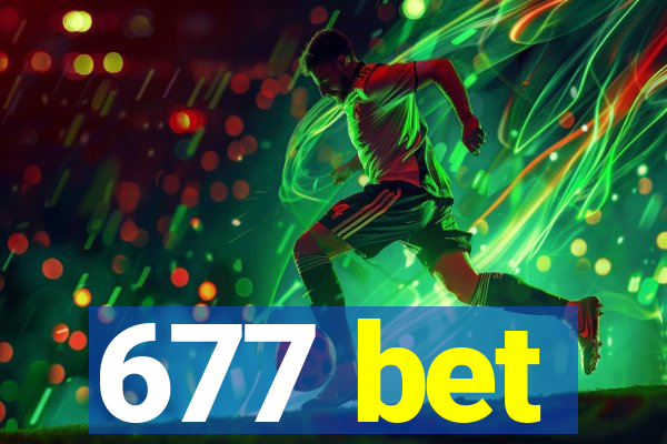 677 bet