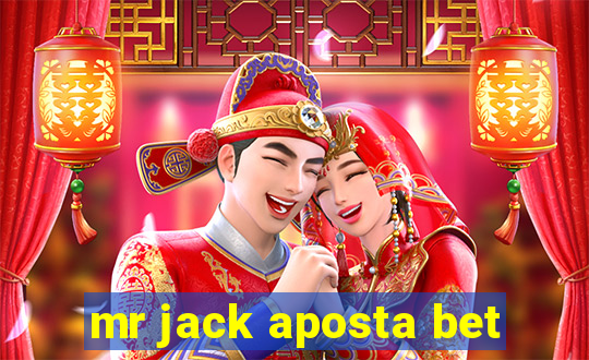 mr jack aposta bet