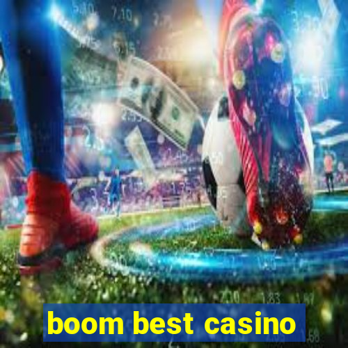 boom best casino