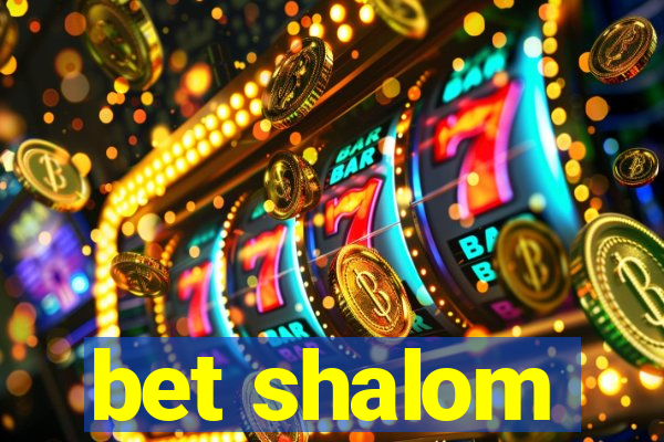 bet shalom