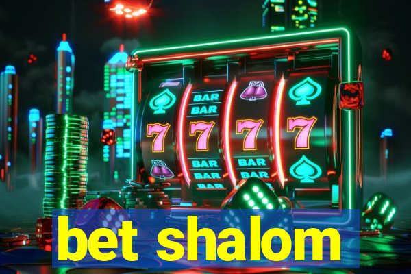 bet shalom