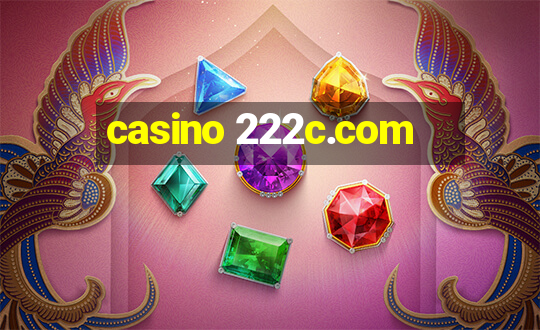 casino 222c.com