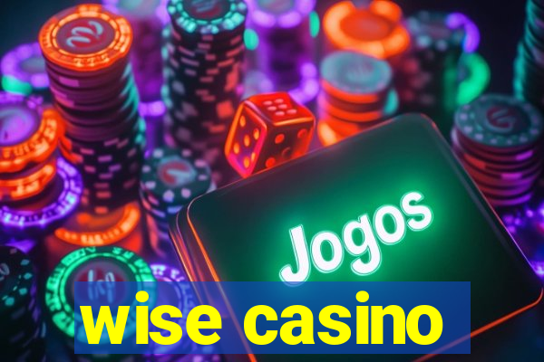 wise casino