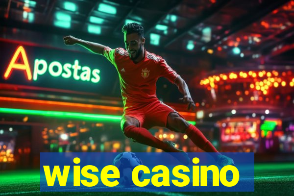 wise casino