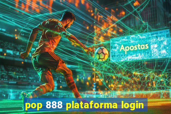 pop 888 plataforma login