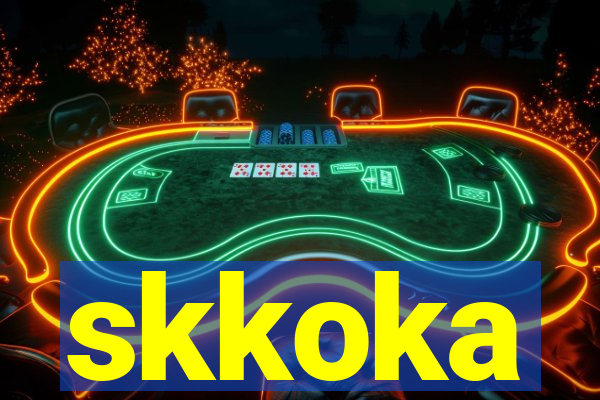 skkoka