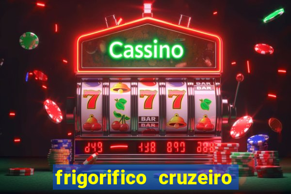 frigorifico cruzeiro do sul