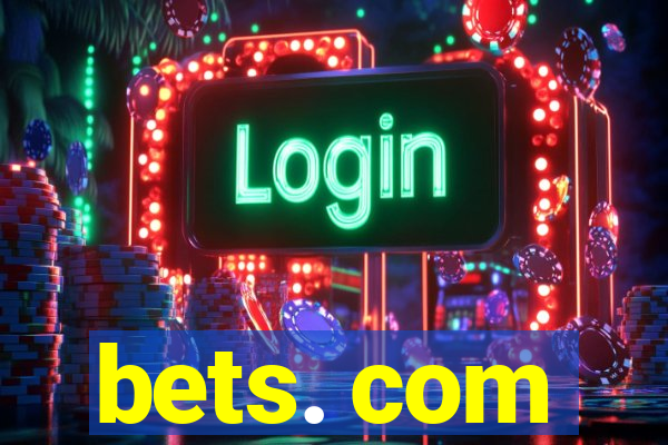 bets. com