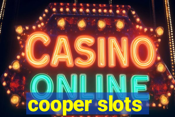 cooper slots