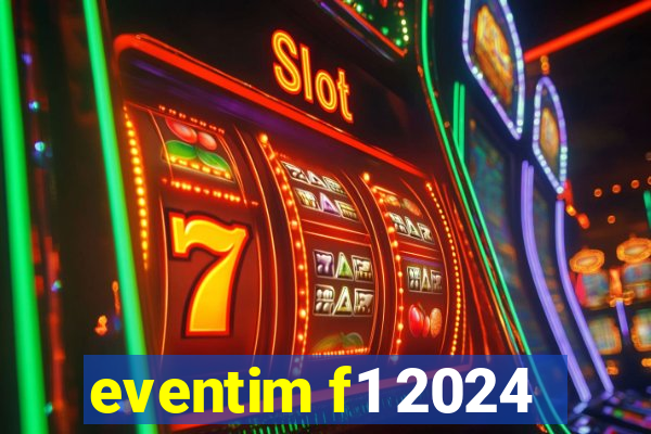 eventim f1 2024