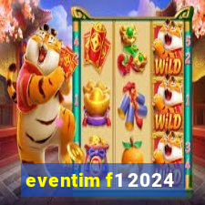 eventim f1 2024