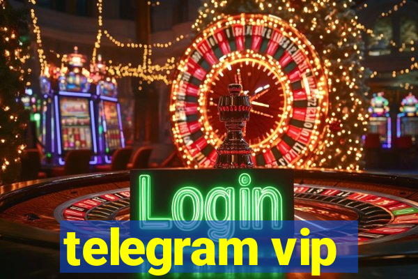 telegram vip