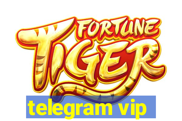 telegram vip