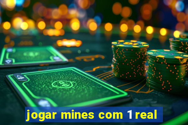 jogar mines com 1 real