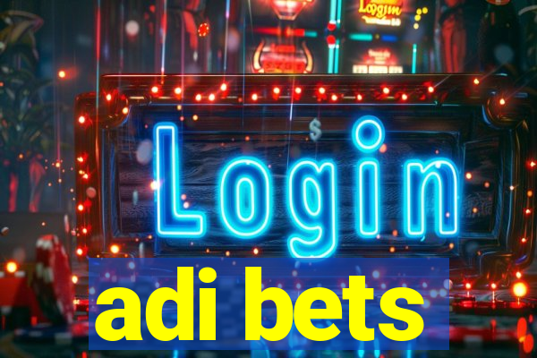 adi bets