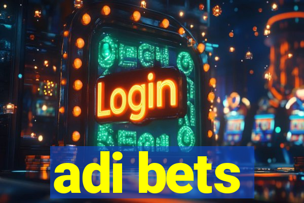 adi bets