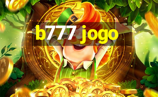 b777 jogo