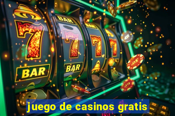 juego de casinos gratis