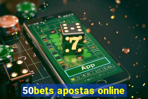 50bets apostas online