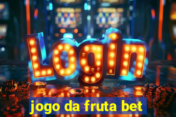 jogo da fruta bet